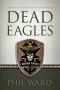 [Raiding Forces 02] • Dead Eagles